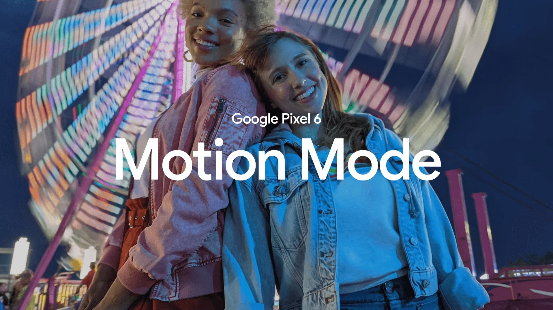 Motion Mode